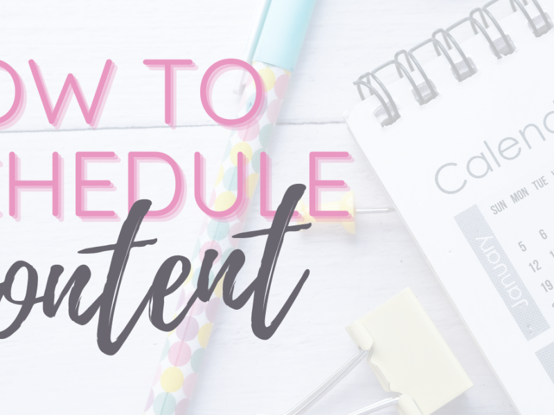 How to Schedule Content